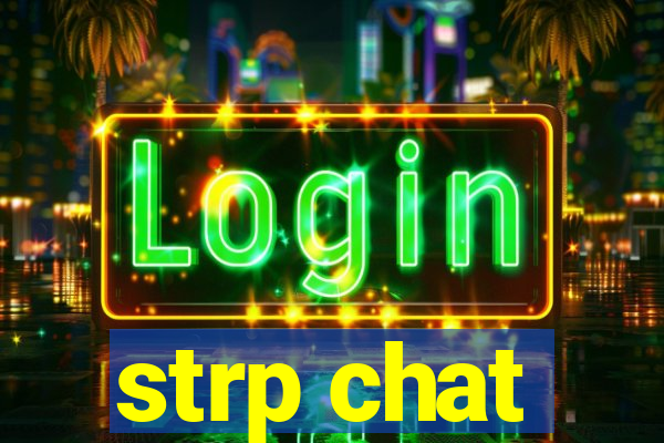 strp chat